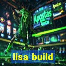 lisa build